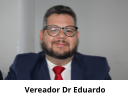 Vereador Dr Eduardo
