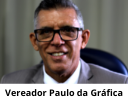 Vereador Paulo da Gráfica