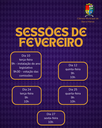 SESSÕES DE FEVEREIRO