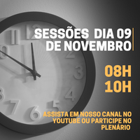 Sessões dia 09 de novembro